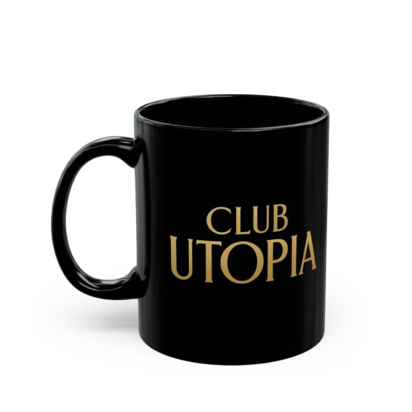 Club Utopia Mug (11oz, 15oz) - Image 3
